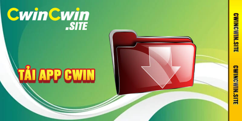 Tải App Cwin